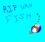 Rip Van Fish